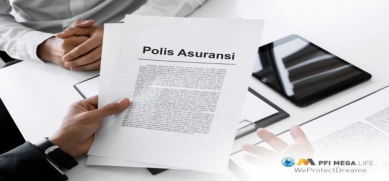 Fungsi dan Manfaat Mempunyai Polis Asuransi  Untuk Anda dan Keluarga