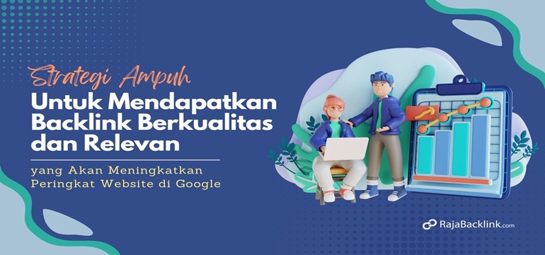 Rajabacklink.com Platform Jual Beli Backlink Murah dan Berkualitas